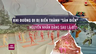 Nhảm nhí trào lưu "bò ra đường" tập yoga, nhảy nhót giữa phố quay video đăng tiktok | VTC Now