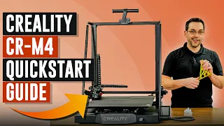 CREALITY CR-M4 QUICKSTART GUIDE