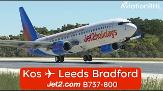 Kos ✈ Leeds Bradford | Jet2 - PMDG 738 | MSFS