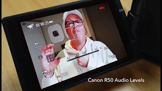 Canon R50 Audio Levels are now available