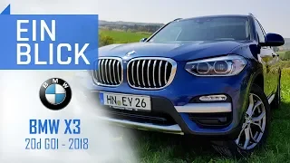 BMW X3 20d xDrive (2018) - WER braucht da noch einen X5?