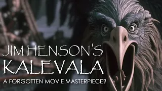 Kalevala - A Dim Journey (1985) - A Peek at Jim Henson's Lost Fantasy Film