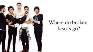 One Direction - Where Do Broken Hearts Go (Lyrics + Pictures)
