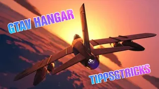 GTA 5 online Hangar || Tipps & Tricks rund um den Hangar