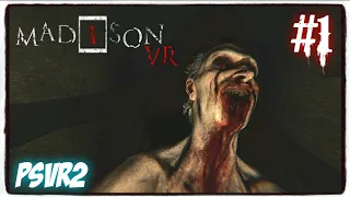 HatCHeTHaZ Plays: MADiSON VR - PSVR2 [Part 1]