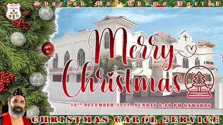 The Lord! The King! | Christmas Carol Service - 2022 | Sharjah Mar Thoma Church