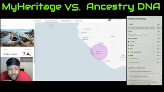 MyHeritage VS. Ancestry DNA !