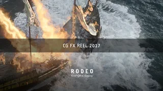 2017 CG FX Reel | Rodeo FX