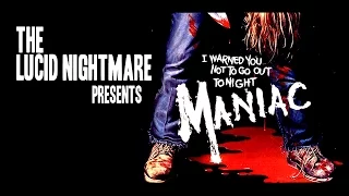 The Lucid Nightmare - Maniac Review