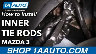 How to Replace Inner Tie Rods 04-14 Mazda 3