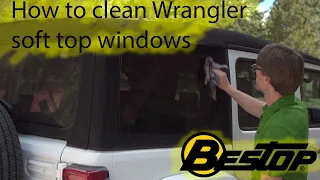 How to clean your Wrangler's soft top windows