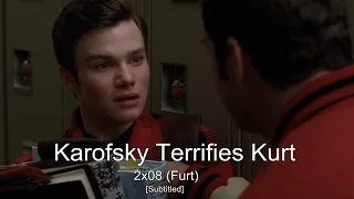 GLEE- Karofsky terrifies Kurt | Furt [Subtitled] HD