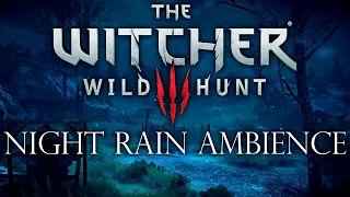 The Witcher 3 - Night Rain Ambience in Heatherton (ASMR, Music, Thunder) for Relaxing and Working