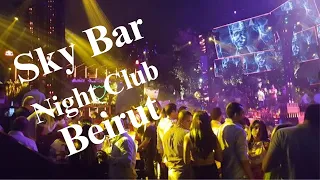 Beirut Sky Bar Night club