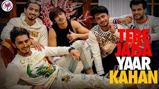 Tere Jaisa Yaar Kahan|Manir_07| #mrfaisu #india #youtube