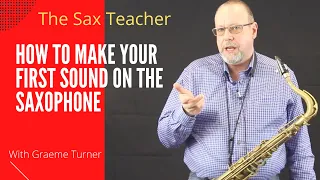Saxophone teacher - How to make your first sound on the saxophone!