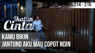 IKATAN CINTA  - Kamu Bikin Jantung Aku Mau Copot Aja Ndin