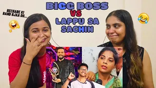 Bigg Boss Vs Lappu Sa Sachin | Samrat Ki Pathshala | The Girls Squad REACTION !!