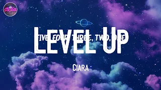 Level Up - Ciara (Lyric Video)