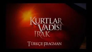 Kurtlar Vadisi Irak - Türkçe Fragman (HD)