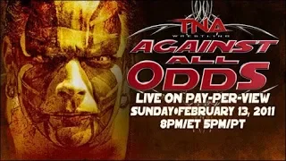 TNA Against All Odds 2011 Highlights |  ملخص عرض تي ان ايه اجانيست اول اودز 2011
