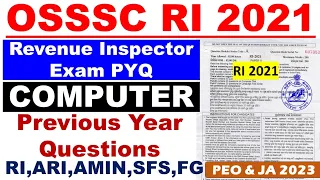 OSSSC RI Previous Year Computer Questions|RI 2021 PYQ Discussion|PEO & JA,ARI,AMIN,SFS|MCQ Revision|