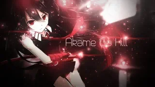 Akame Ga Kill [Short [AMV] - Dynasty