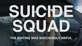 Suicide Squad VLOG: The Editing Was Shockingly Awful