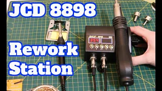 JCD 8898 Soldering & Hot Air Rework Station Review