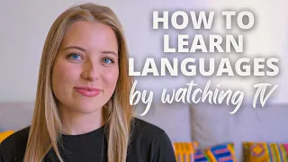 How to Watch TV to Learn a New Language