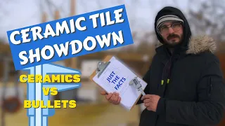 Ceramic Tile showdown! Which ceramic is best at stopping Rifle rounds