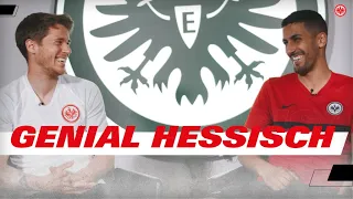 "Schässelong? Hessenland!" | Aymen Barkok & Erik Durm in Genial Hessisch