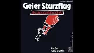 Geier Sturzflug - Bruttosozialprodukt