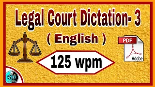 Legal Dictation 125 wpm l English Shorthand Dictation 125 wpm l English Dictation 125 wpm l