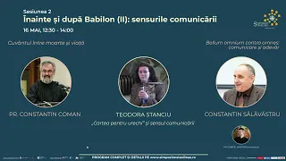 ⭕ LIVE: Simpozionul Stăniloae 2024 - Sesiunea 2 - Înainte și după Babilon (II): sensurile comunic…