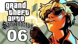 Grand Theft Auto San Andreas Gameplay / SSoHThrough Part 6 - Chasing the Booty