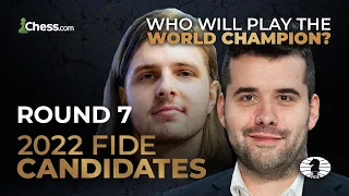 2022 FIDE Candidates | Can The Last World Champion Challenger HOLD ON With The Black Pieces? | R7!