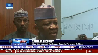 Governor Yari Laments Inadequate Security Personnel In Zamfara