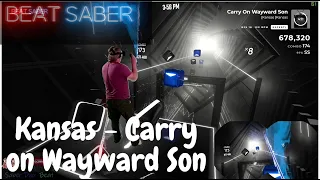Beat Saber || Kansas - Carry on Wayward Son (Expert+) Mixed Reality