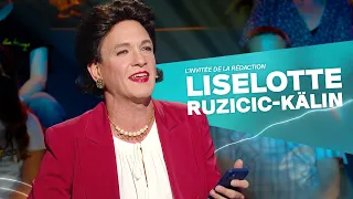 L’invitée de la rédaction: Liselotte Ruzicic-Kälin