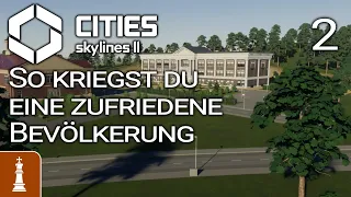 So hast du eine zufriedene Bevölkerung ♚ Let's Play Cities: Skylines 2 Norddeutschland 2 | deutsch