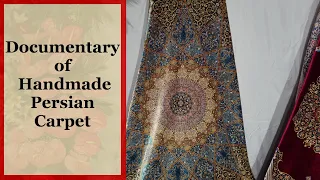 Documentary about Handmade Persian Carpet