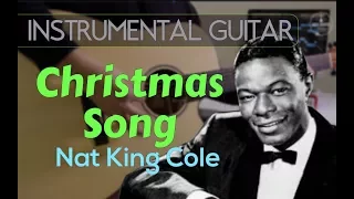 Nat King Cole - Christmas Song instrumental guitar karaoke cover with lyrics