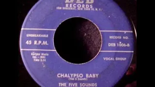 Five Sounds - Chalypso Baby (Deb 1006) 1958