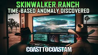 George Knapp   Skinwalker Ranch ‘Time Based’ Anomalies Discovery with Dr Travis Taylor FULL STOR