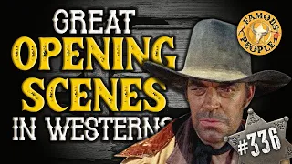 Great Opening Scenes Westerns