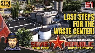 WASTE CENTER NEARLY COMPLETE! - Workers and Resources Realistic Gameplay - 51