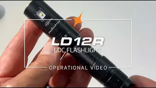 Fenix LD12R Rechargeable EDC Flashlight Operational Demonstration