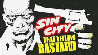 SIN CITY - COMICS + SOUNDTRACK (That Yellow Bastard)