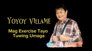 MAG EXERCISE TAYO TUWING UMAGA | YOYOY VILLAME | TMZSHEED